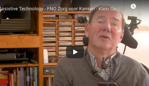 Assistive Technology helpt mensen om zelf de regie te houden