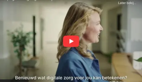 Nieuwe publiekscampagne: ‘Zorg digitaal. Fijn dat het kan!’