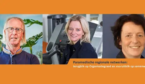 Paramedische regionale netwerken: terugblik op Organisatiegraad en vooruitblik op samenwerking