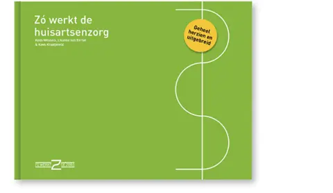 Nieuw handboek 'Zó werkt de huisartsenzorg'